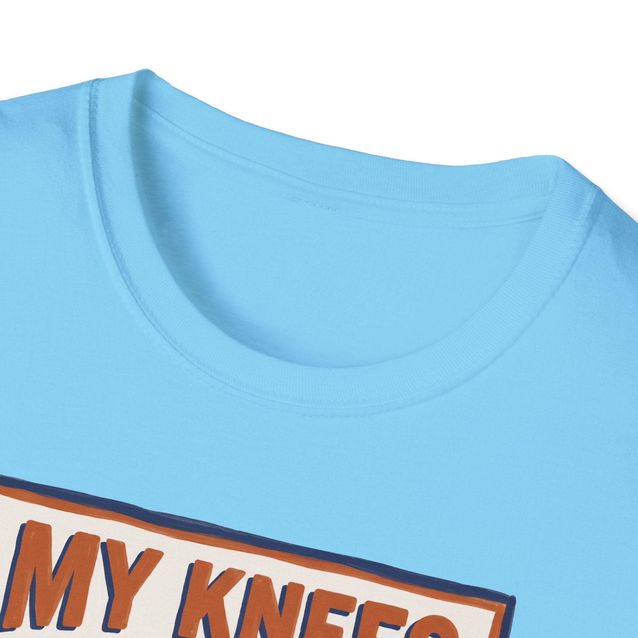 My Knees Filed A Complaint Tee