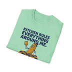 Kitchen Rules Everything Around Me Tee