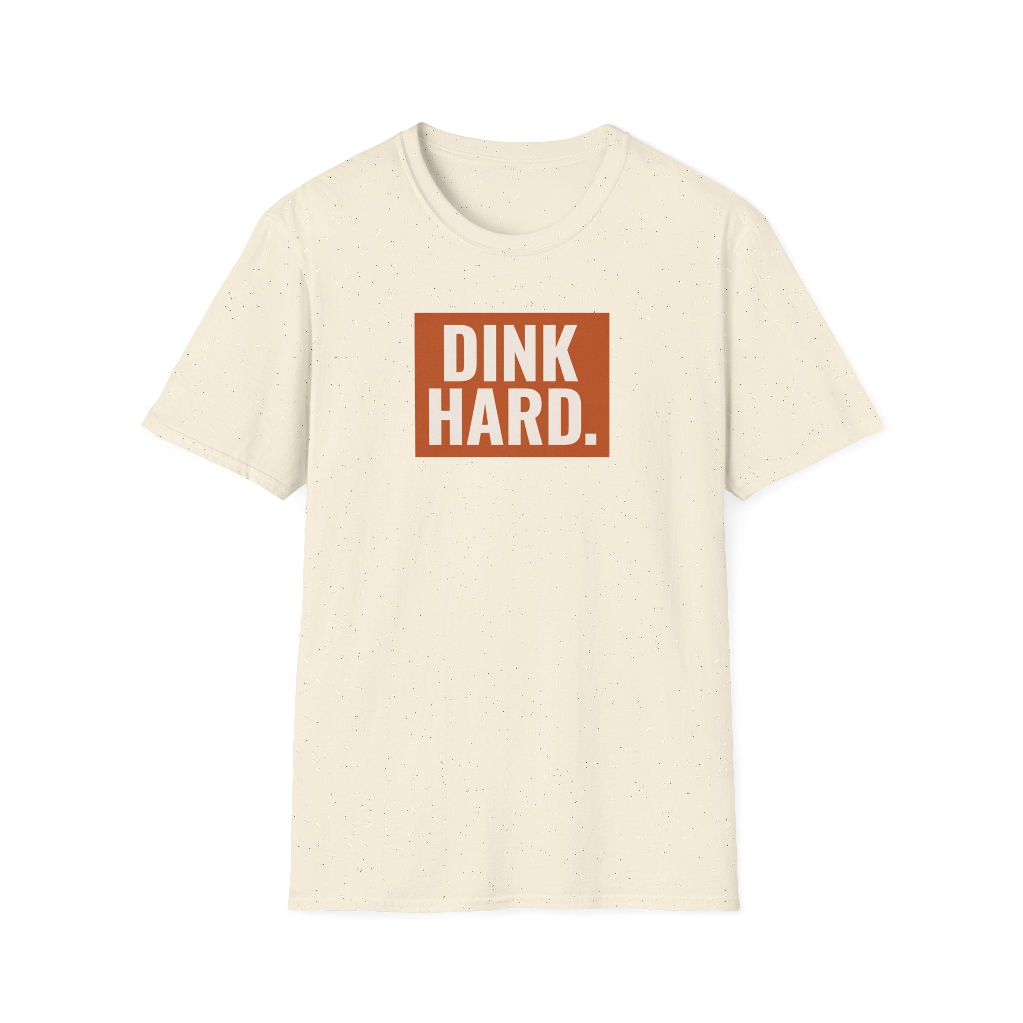 Dink Hard Tee