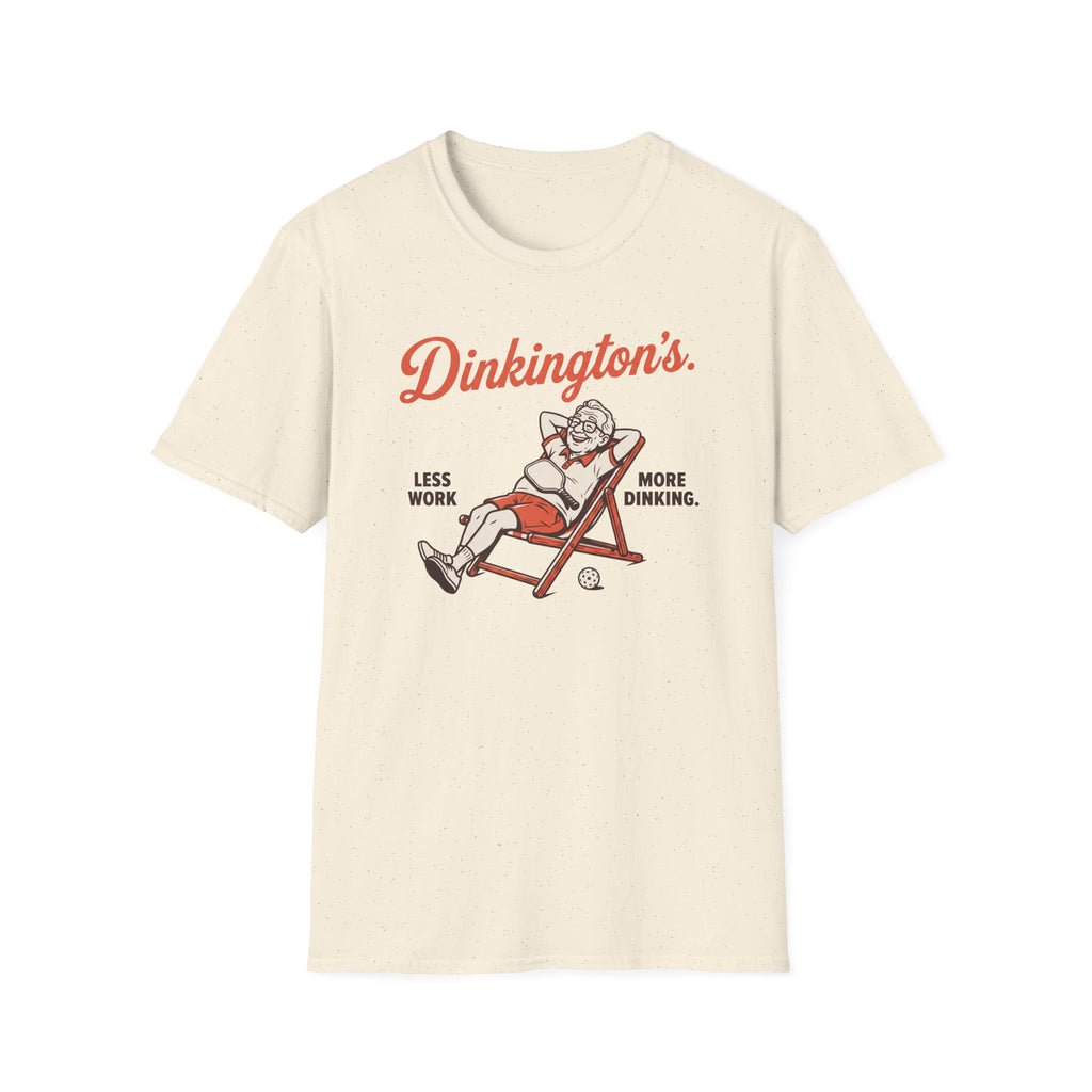 Less Work More Dinking Tee