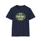 It's Pickleball O'Clock Tee