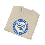 I Asked For A Replay Tee