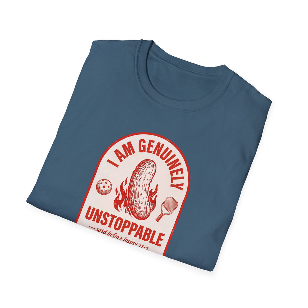 I Am Genuinely Unstoppable Tee