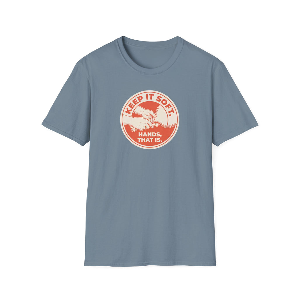 Keep It Soft Tee