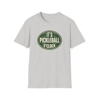 It's Pickleball O'Clock Tee