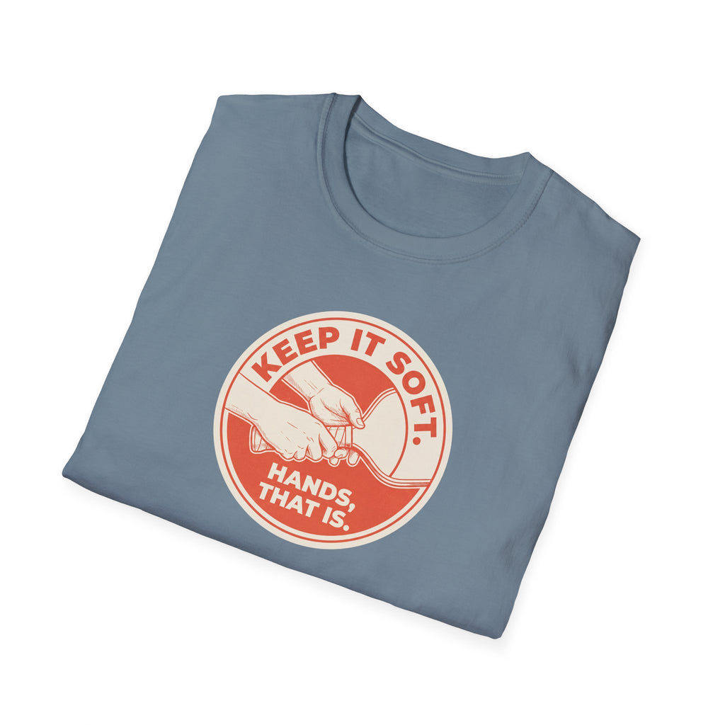 Keep It Soft Tee