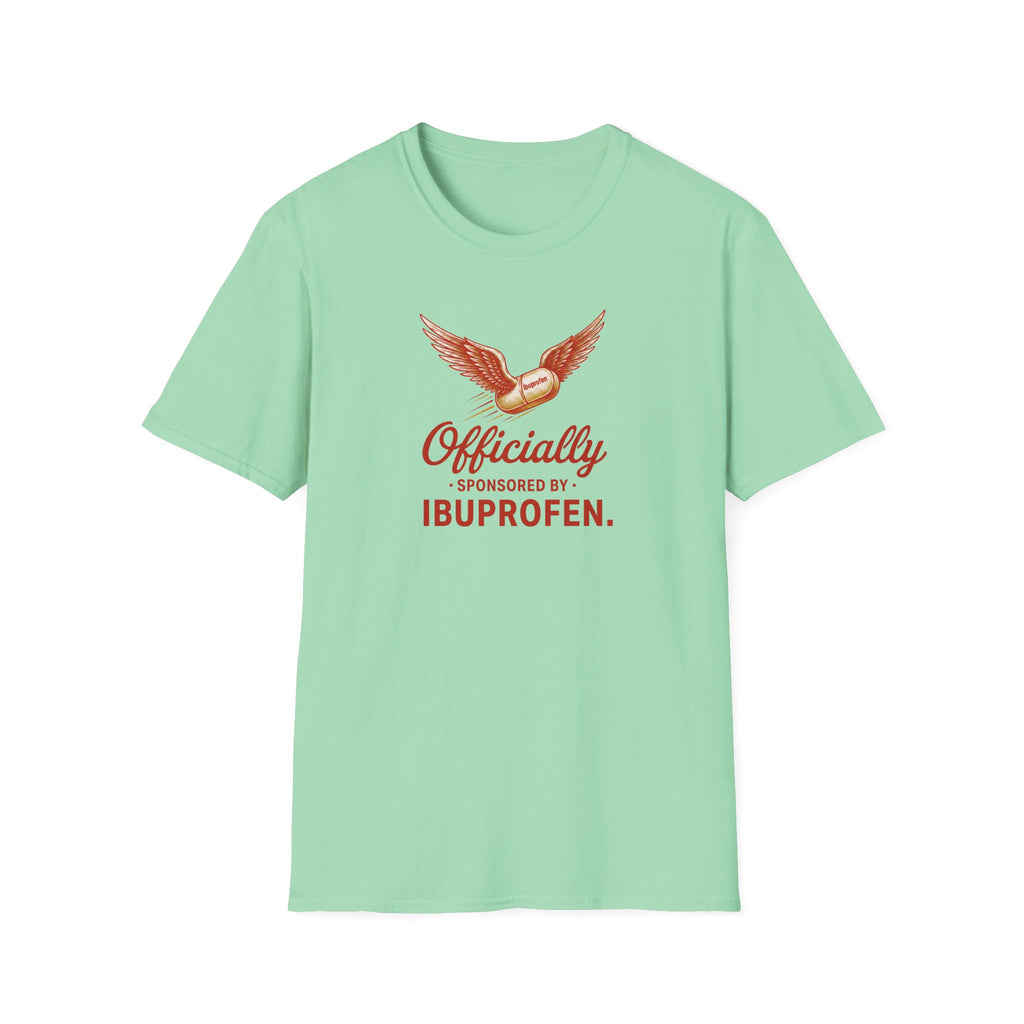 Sponsored By Ibuprofen Tee