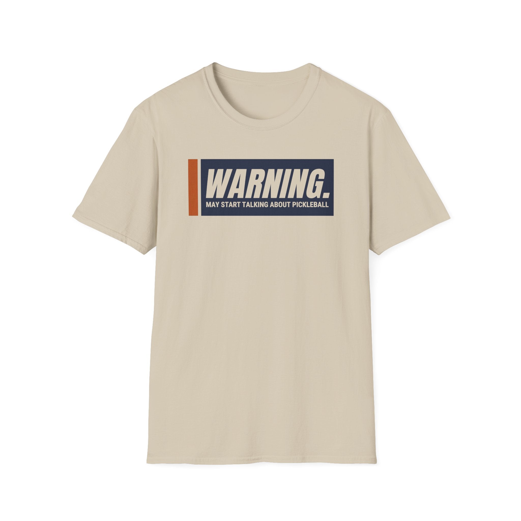 Warning May Start Talking Pickleball Tee