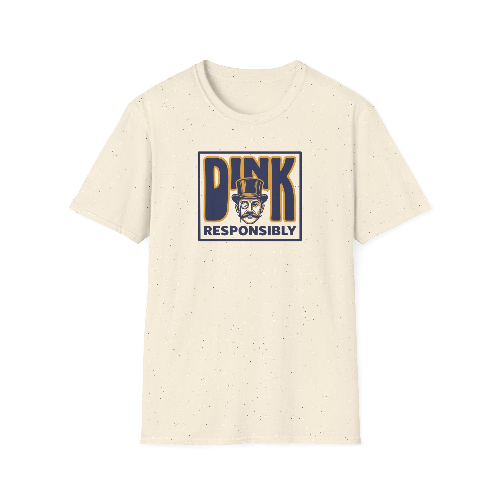 Dink Responsibly Tee