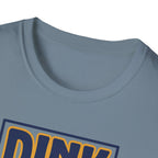Dink Responsibly Tee
