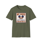 My Knees Filed A Complaint Tee