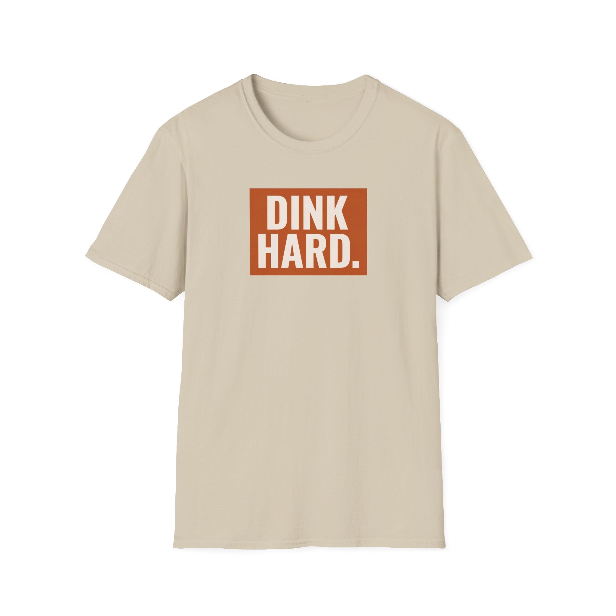 Dink Hard Tee