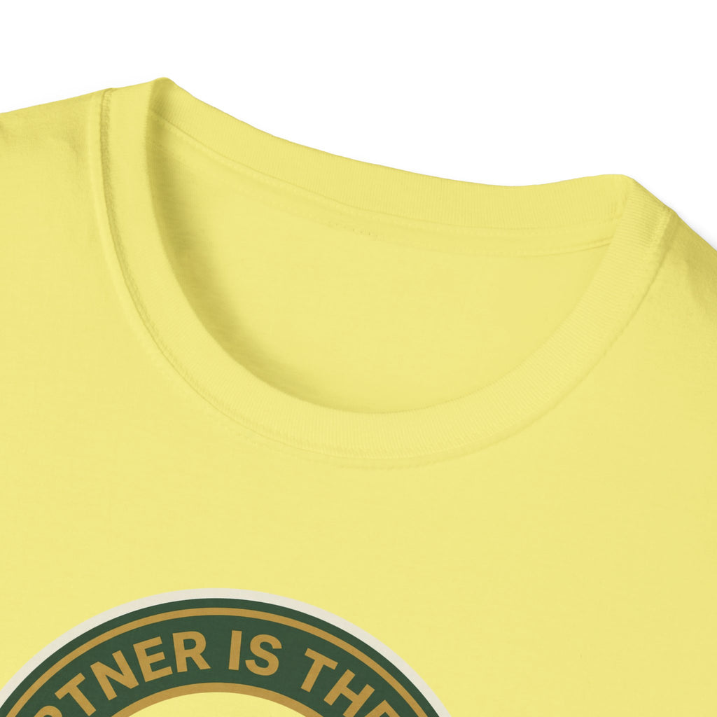 My Partner Is The Problem Tee