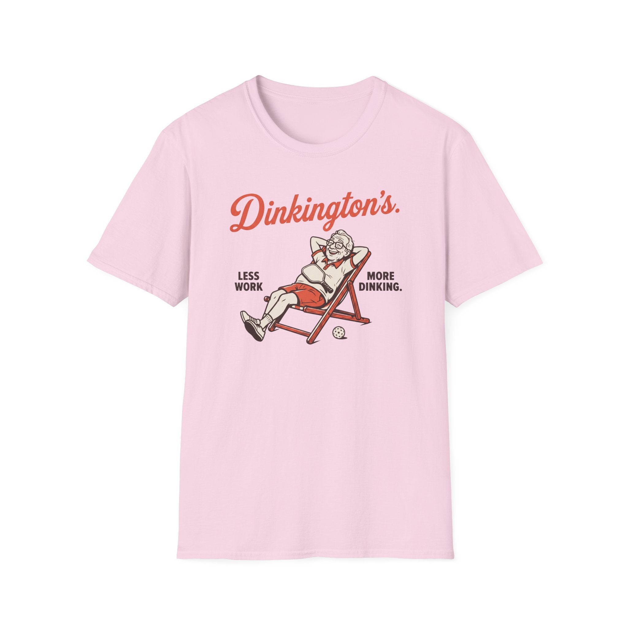 Less Work More Dinking Tee
