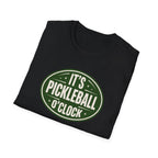 It's Pickleball O'Clock Tee