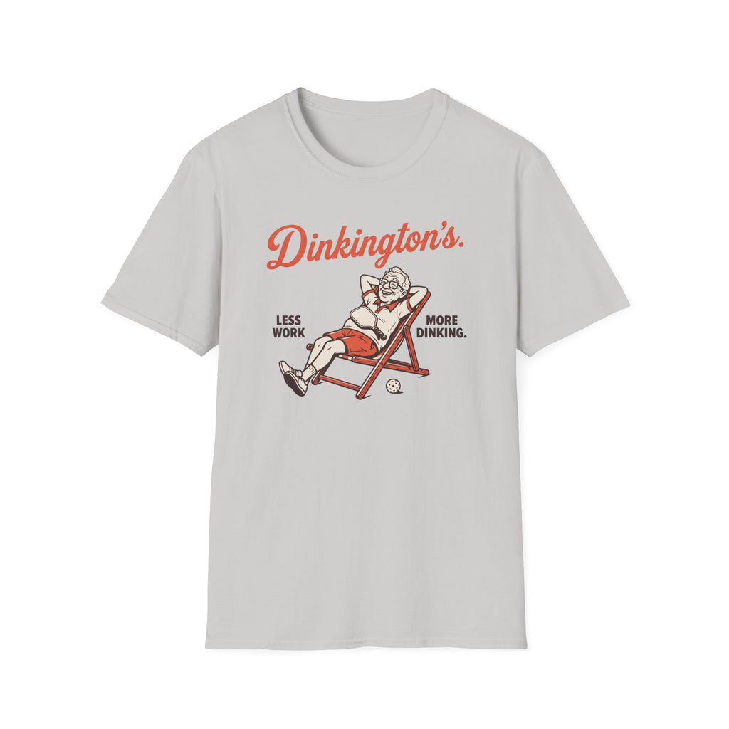 Less Work More Dinking Tee
