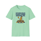 Kitchen Rules Everything Around Me Tee