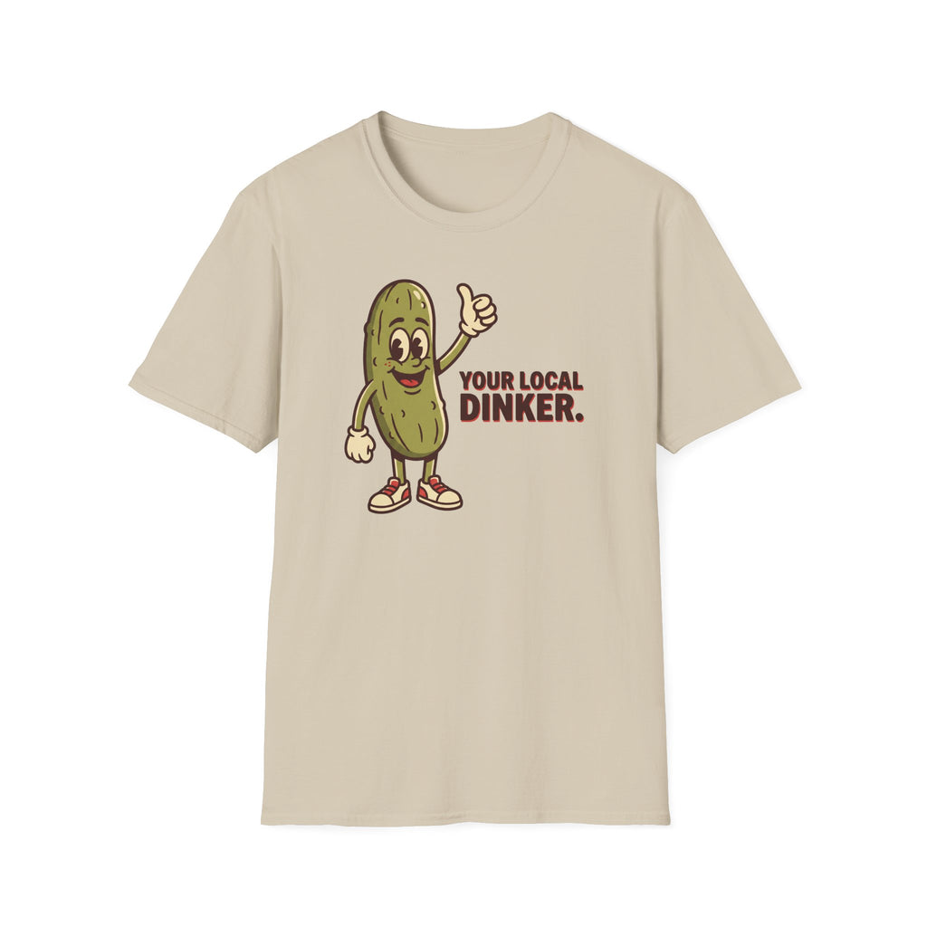 Your Local Dinker Tee