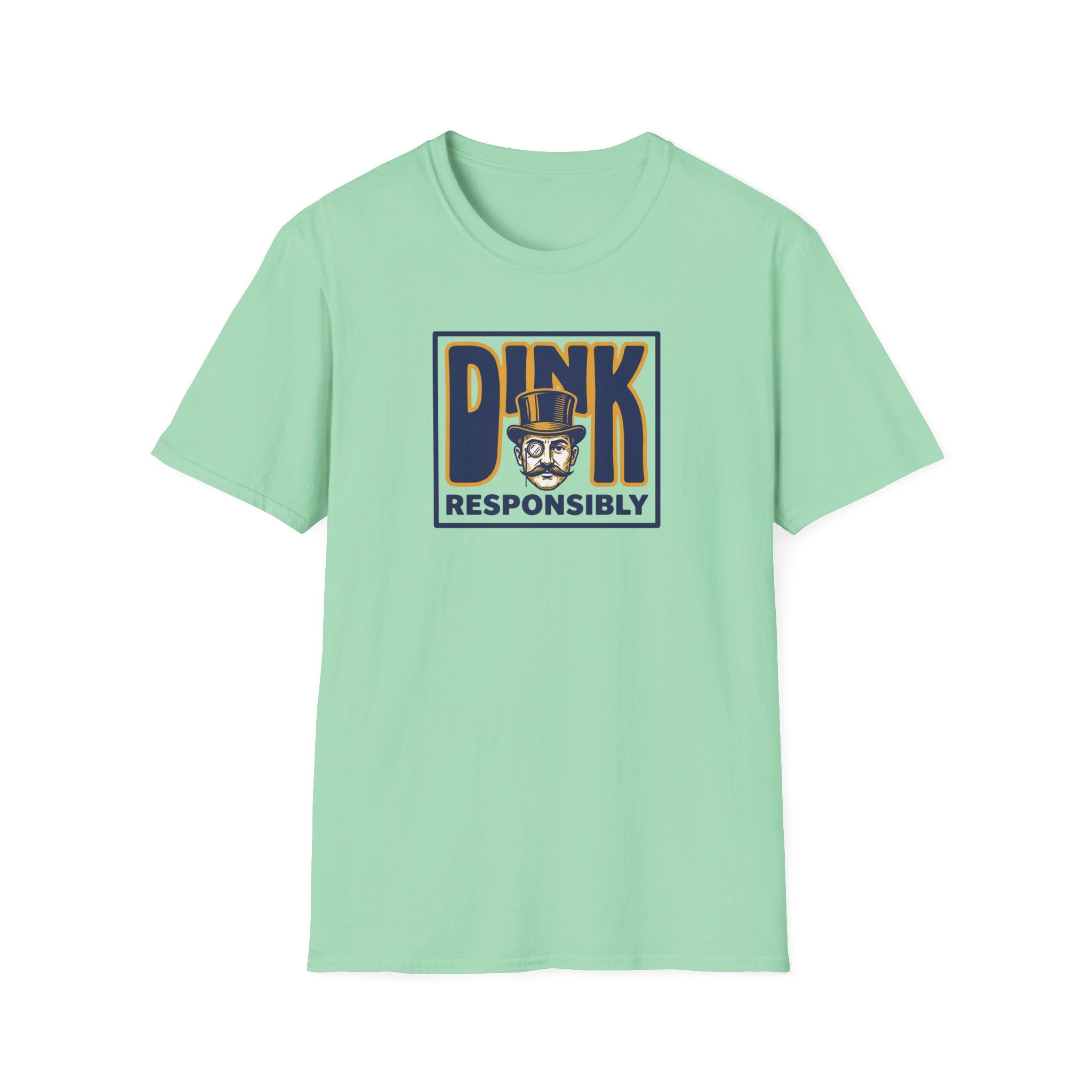 Dink Responsibly Tee