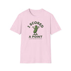 I Scored A Point Tee
