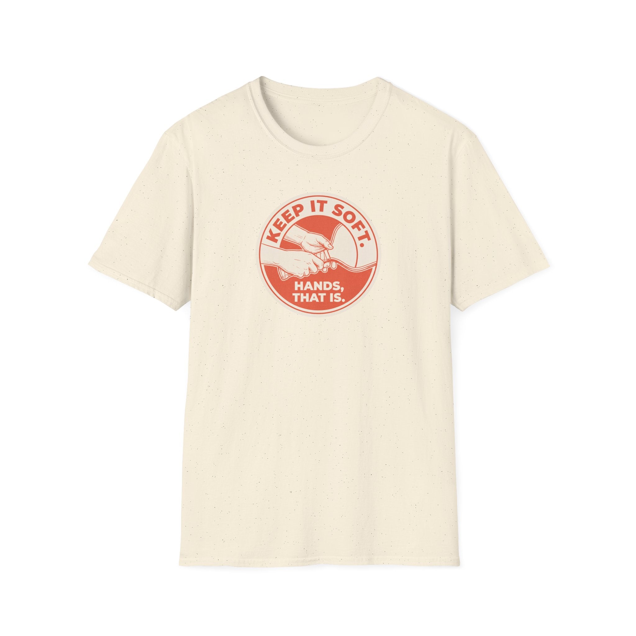 Keep It Soft Tee