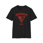 Mediocre Athletic Tee