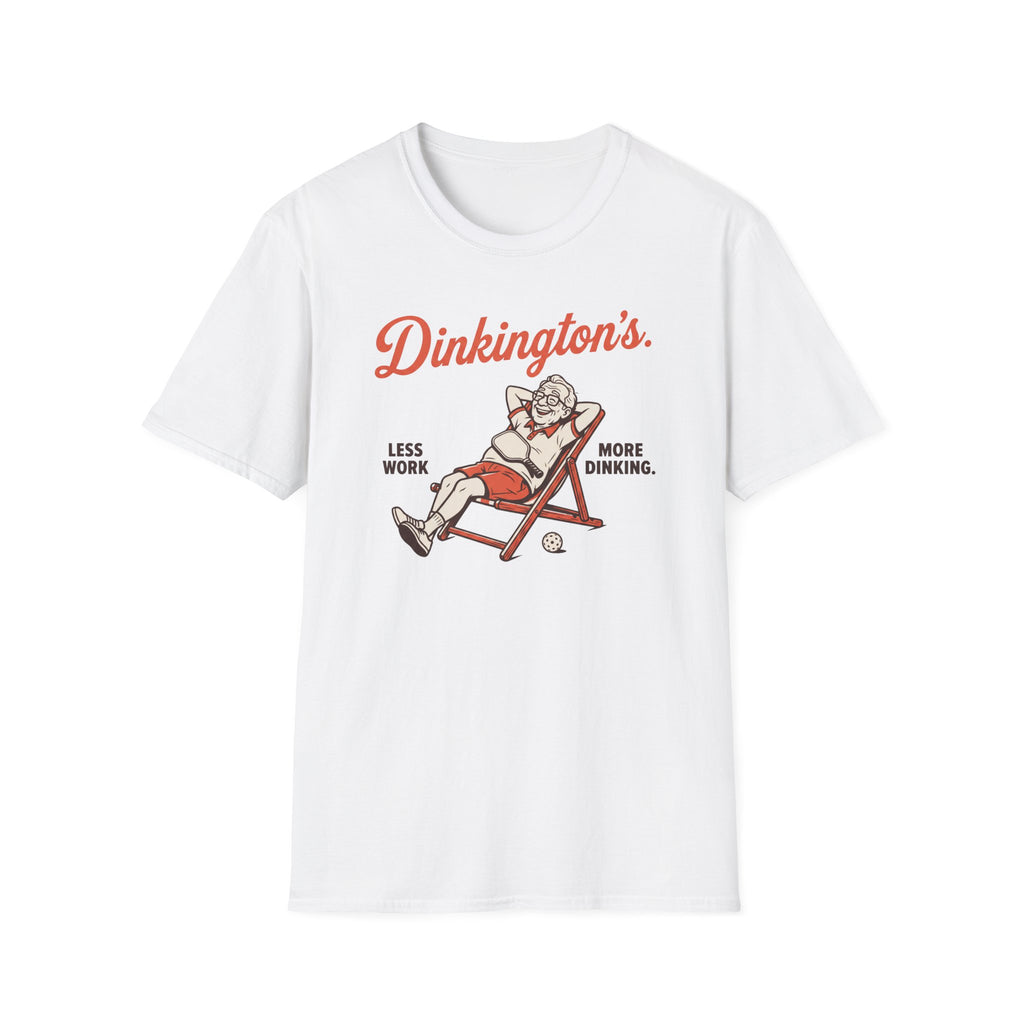 Less Work More Dinking Tee