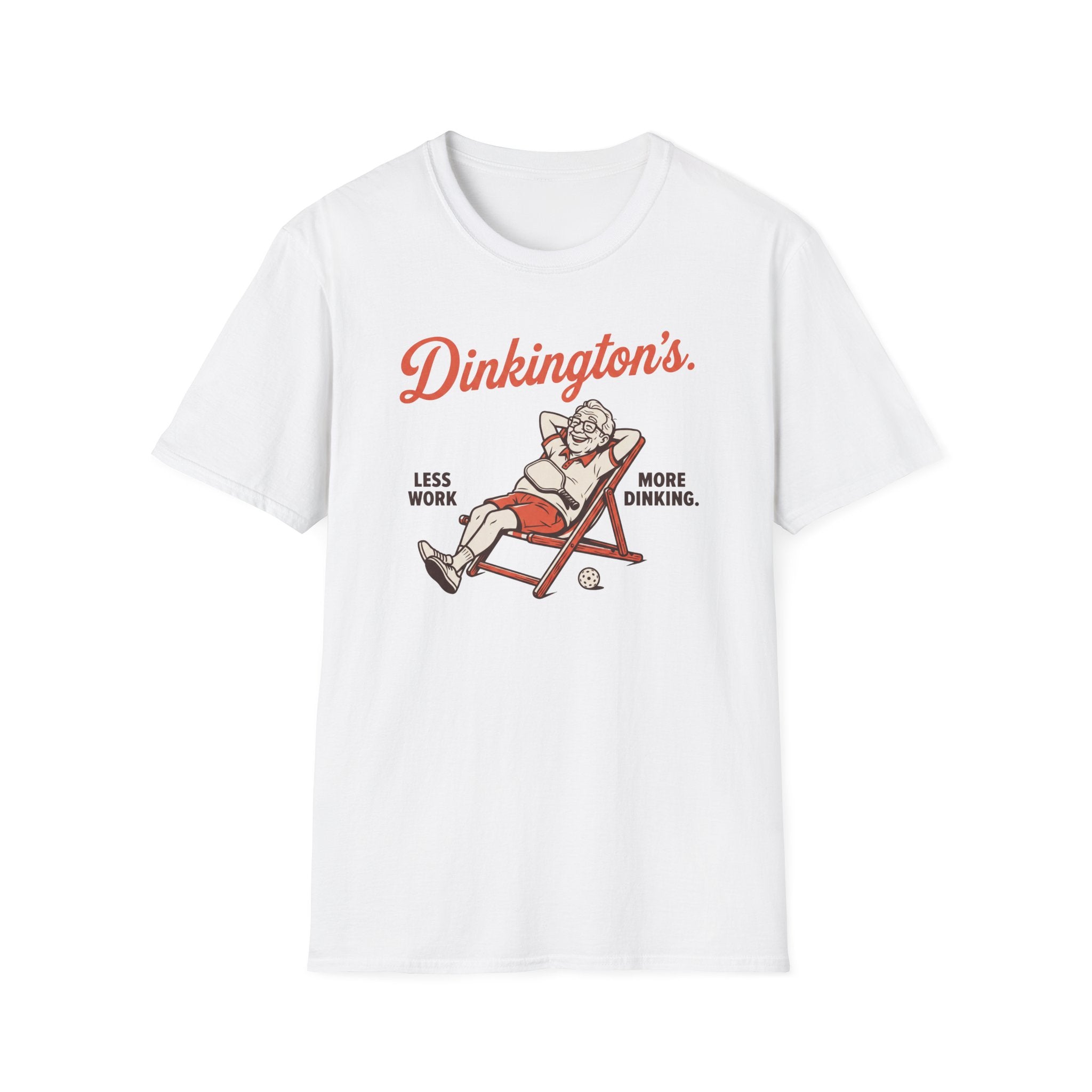 Less Work More Dinking Tee