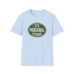 It's Pickleball O'Clock Tee