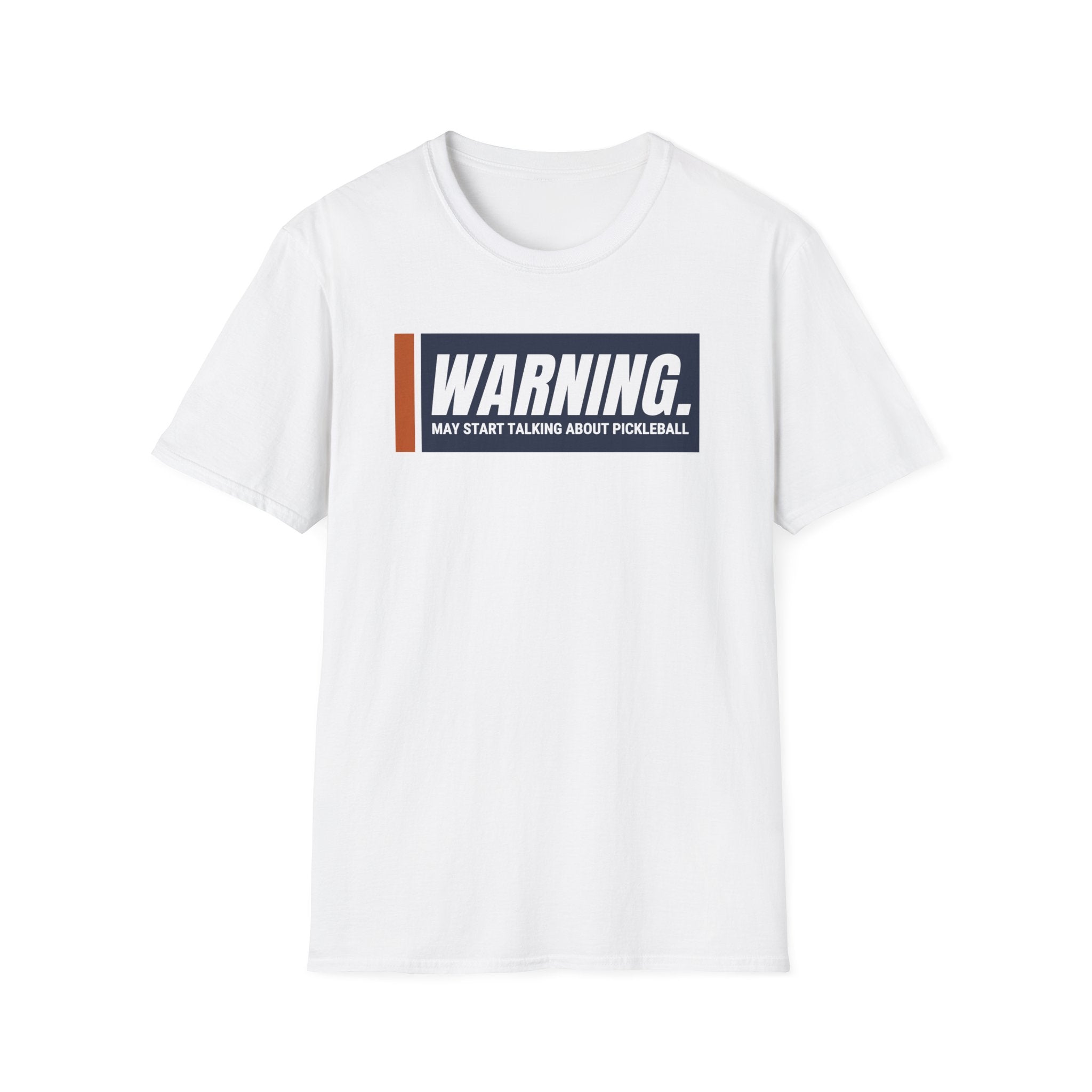 Warning May Start Talking Pickleball Tee