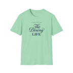 The Dining Life Tee