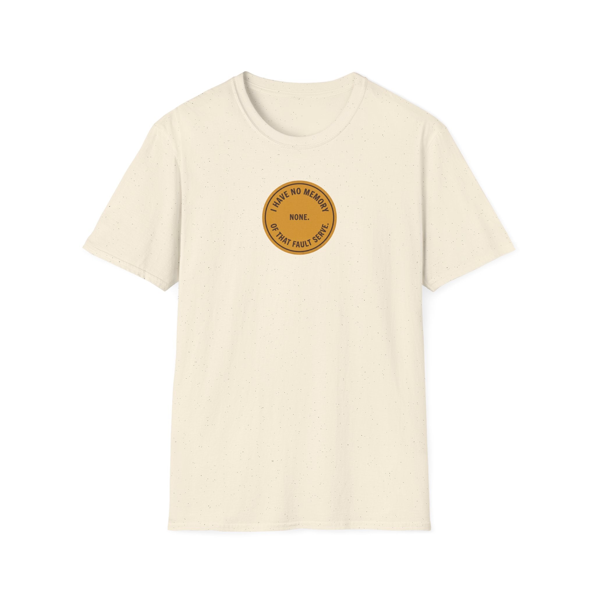 I Have No Memory Tee