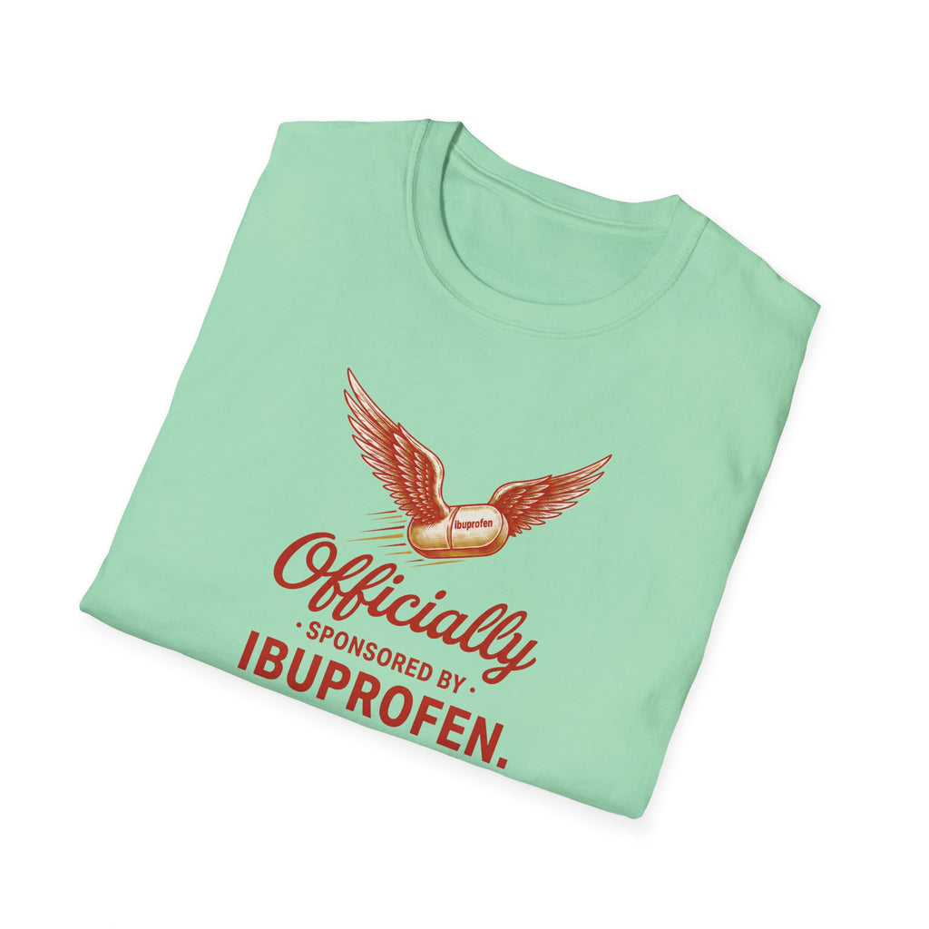 Sponsored By Ibuprofen Tee